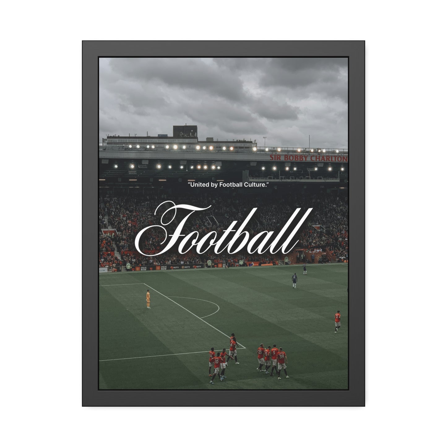 Football Culture | Framed Poster