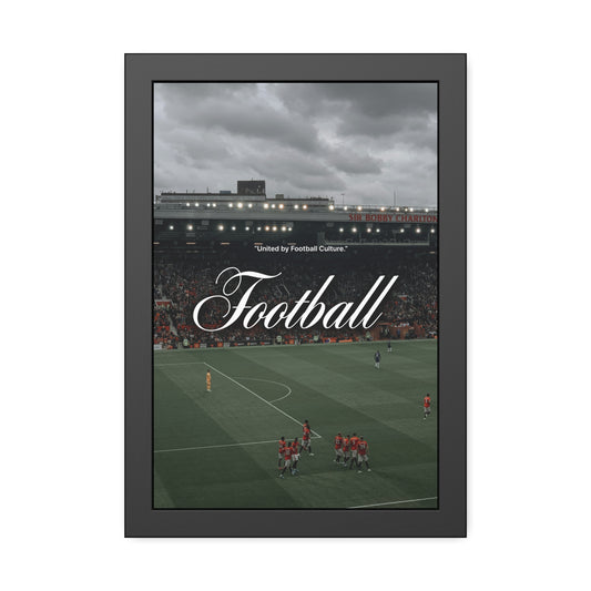 Football Culture | Framed Poster