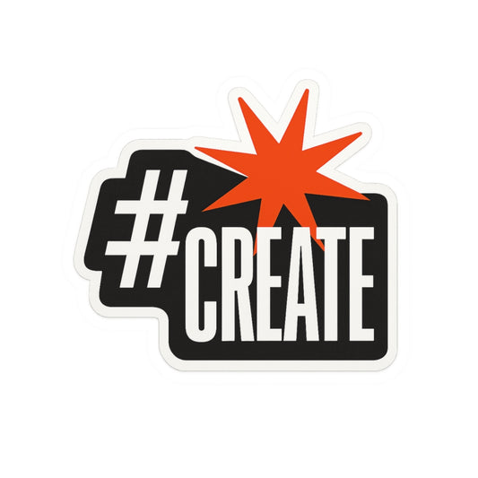 #Create Only Kiss-Cut Sticker